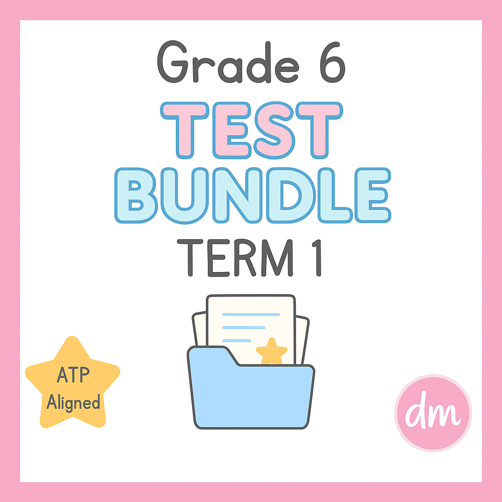 Grade 6 Term 1 Test Bundle (2026)