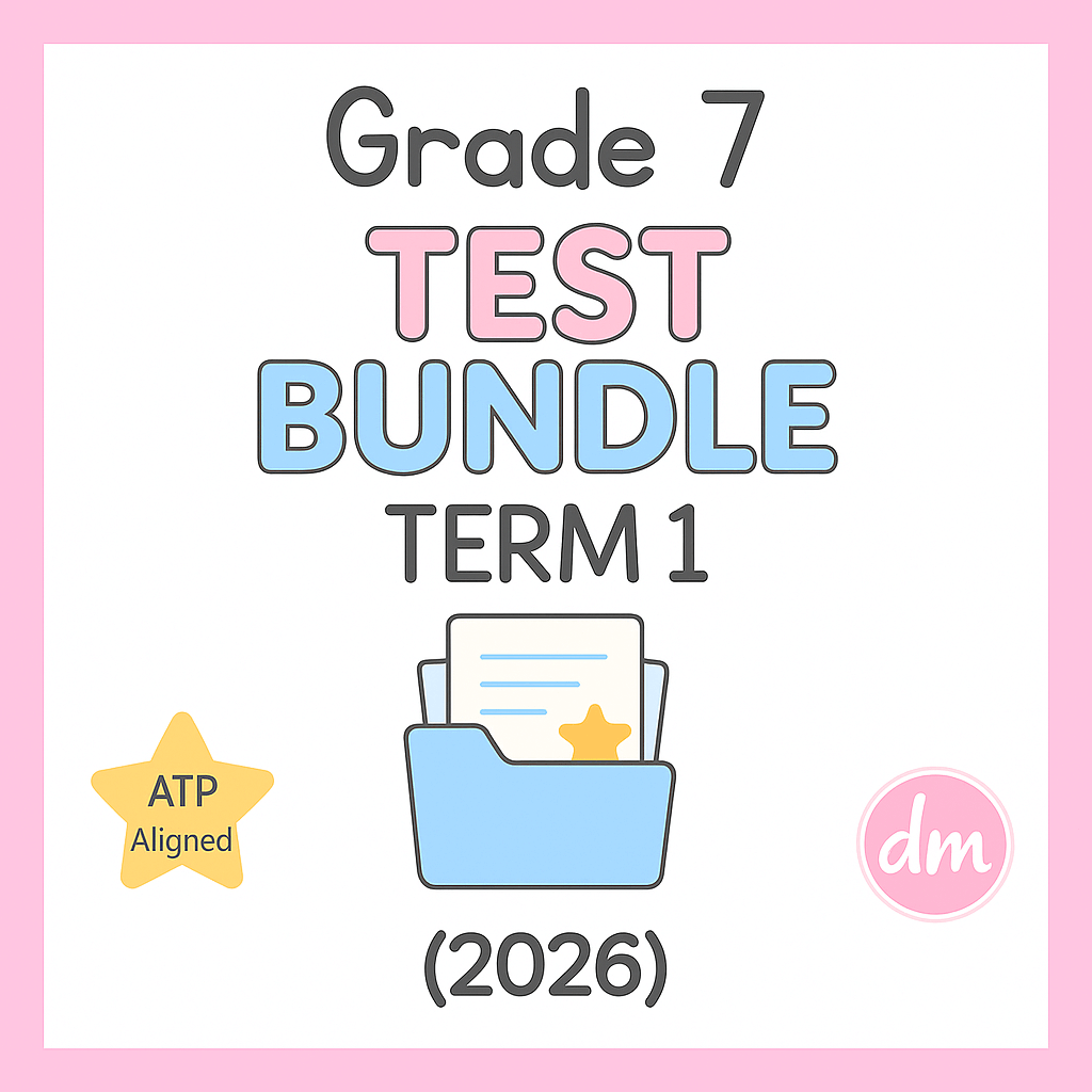 Grade 7 Term 1 Test Bundle (2026)