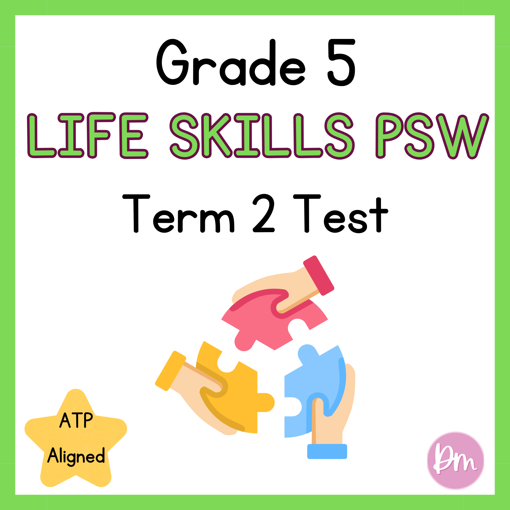 Grade 5 Life Skills Term 2 Test
