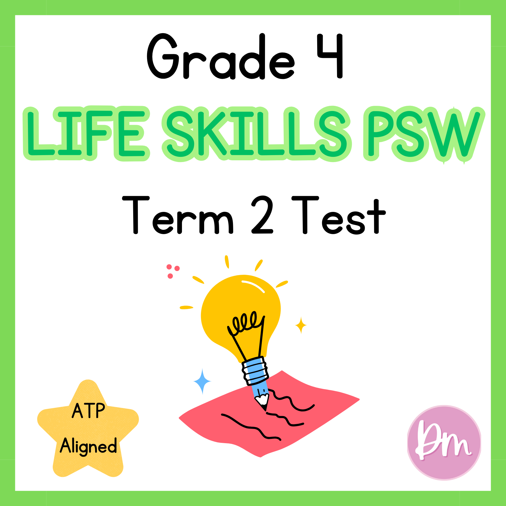 Grade 4 Life Skills PSW Term 2 Practice Test