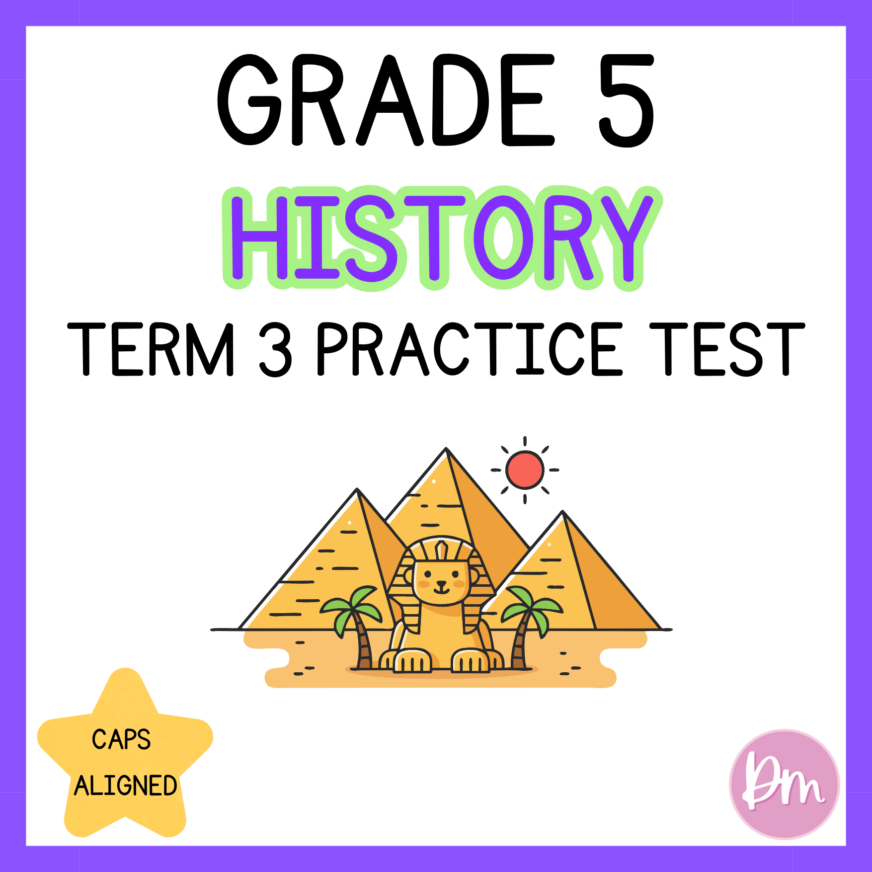 Grade 5 History Term 3 Practice Test 1 Designing Minds grade-5-history-term-3-practice-test-1-designing-minds