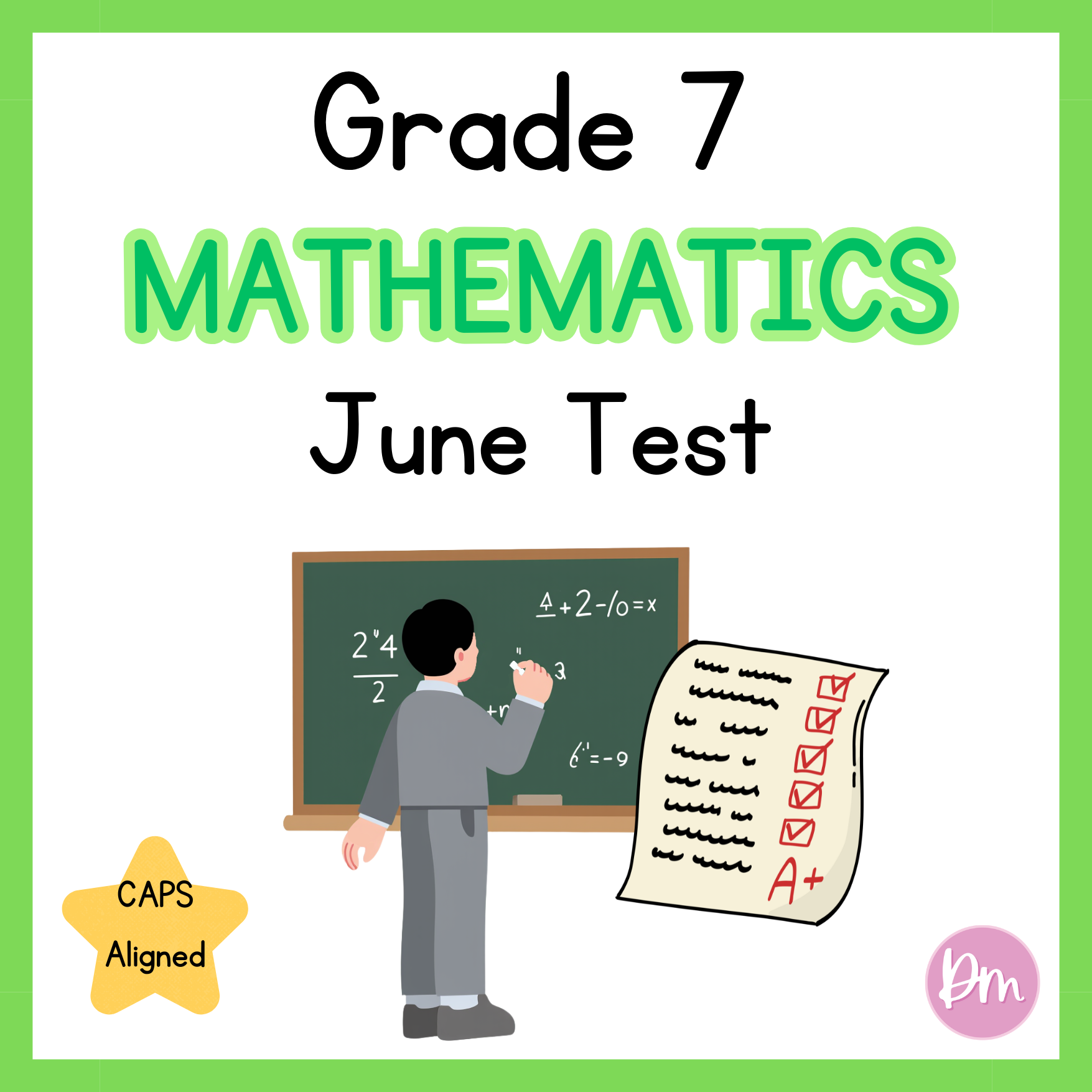 Grade 7 Mathematics June Test – Designing Minds