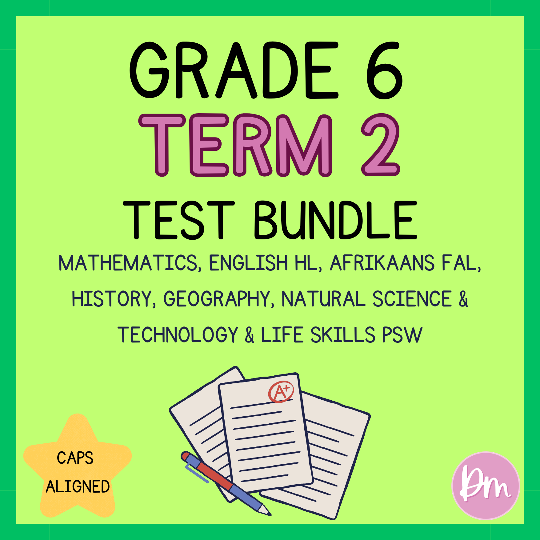 Grade 6 Term 2 Test Bundle (2026)
