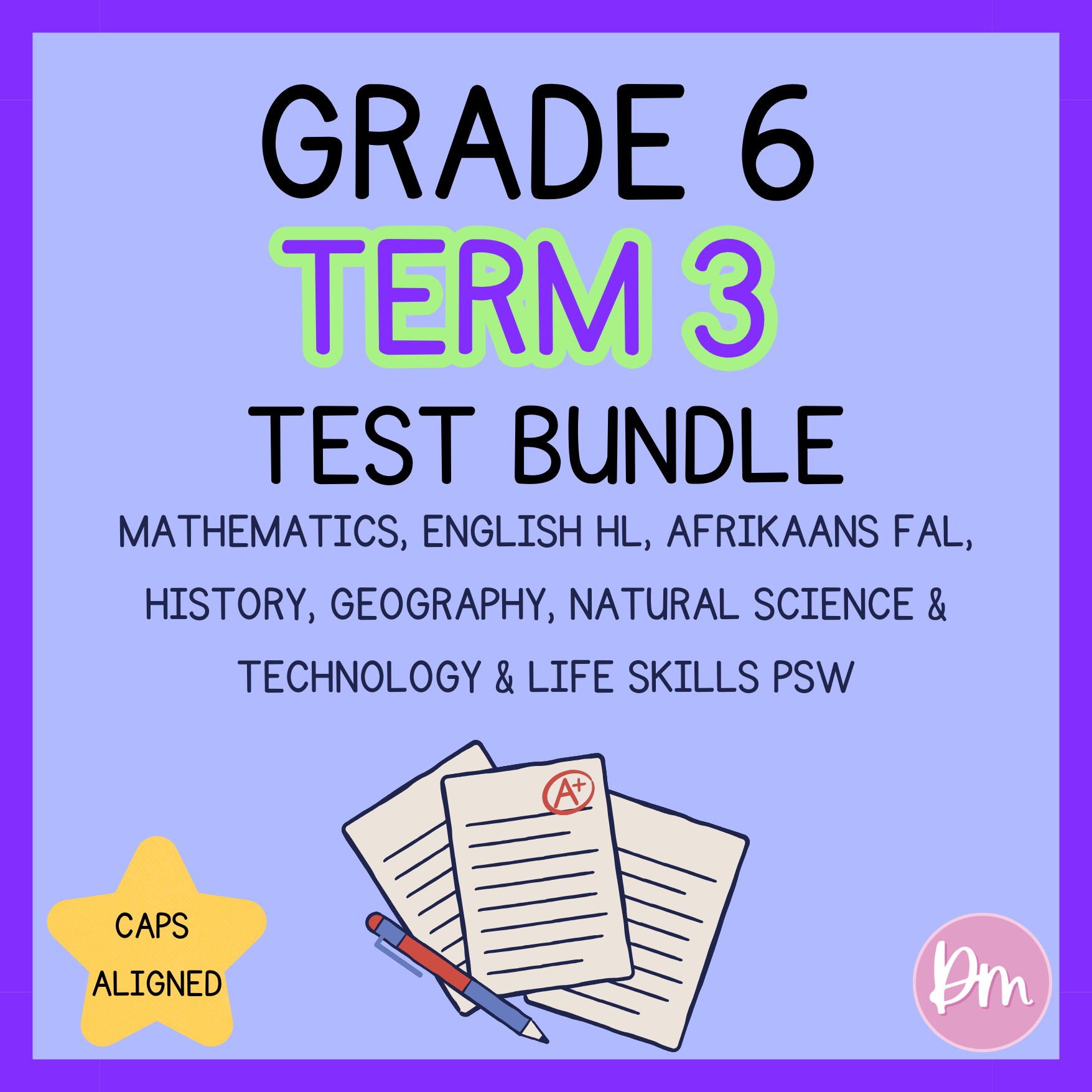 Grade 6 Term 3 Test Bundle (2026)