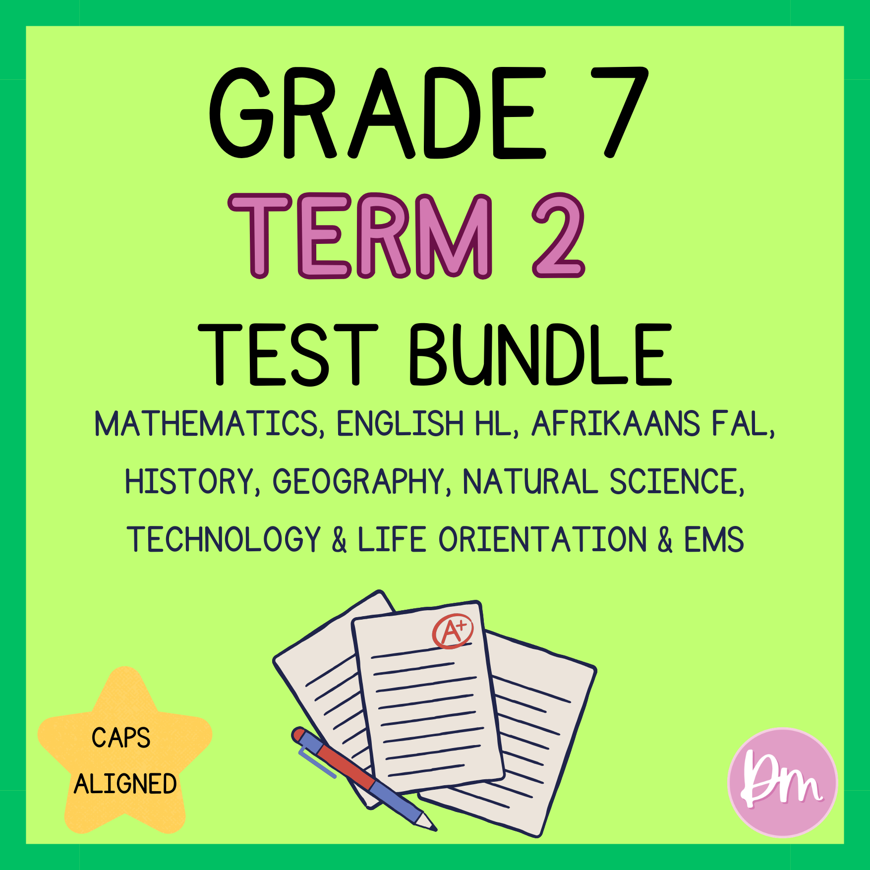 Grade 7 Term 2 Test Bundle (2026)