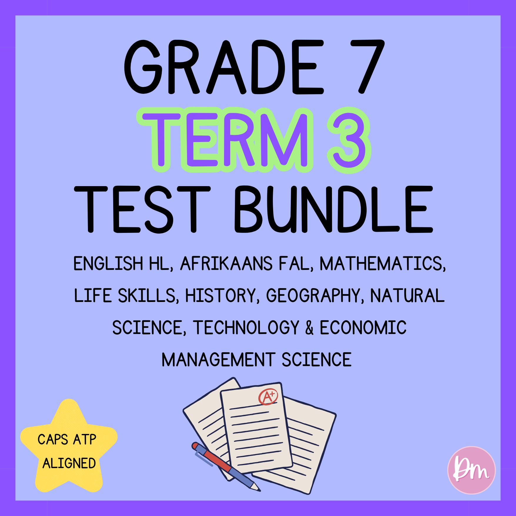 Grade 7 Term 3 Test Bundle (2026)